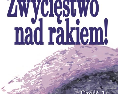 Zwycięstwo nad rakiem