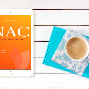 Ebook: NAC n-acetylocysteina
