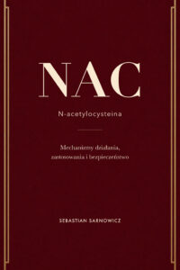 NAC — N-acetylocysteina